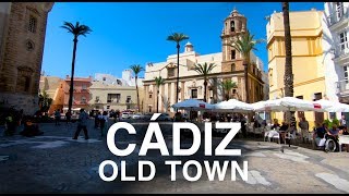 4K Virtual Walk around Cadiz Spain  What to See In Cadiz In One Day walking tour [upl. by Nisaj]