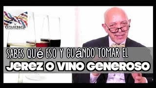 Qué es un Jerez o Vino generoso [upl. by Einahpehs797]