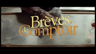 Breves de Comptoir 2013 WebRip en Français [upl. by Nore]