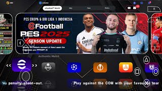 eFOOTBALL PES 2025 PPSSPP Android Update Transfers Kits 2425 Now Faces Camera PS5 Graphics HD [upl. by Lorenz256]