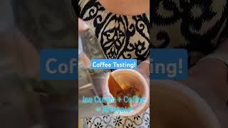 Coffee tasting and affogatos [upl. by Jolynn]