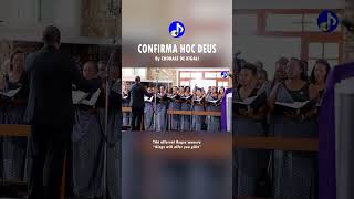 Confirma hoc Deus catholicmusic chorale churchmusic choirmusic choir catholic latinmusic [upl. by Ylrebmyk239]