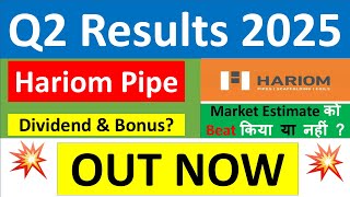 HARIOM PIPE Q2 results 2025  HARIOM PIPE results today  HARIOM PIPE Share News  HARIOM PIPE Share [upl. by Yoong17]