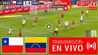 En Vivo Chile vs Venezuela Ver Partido Chile vs Vinotinto Eliminatorias Conmebol 2024 hoy [upl. by Gualterio]