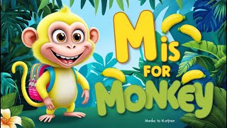 M is for Monkey Nursery Rhymes amp Kids Songs Fun Music KidsSong Toddler Preschool 🐒🎶 [upl. by Tiff]