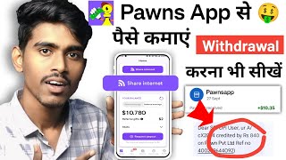 Pawns app se paise kaise kamaye  Pawns app se withdrawal kaise kare  Pawns app real or fake [upl. by Mariellen]