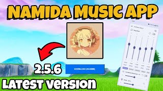 Namida APK Download v256 Latest Version ✅ For Android [upl. by Artkele]