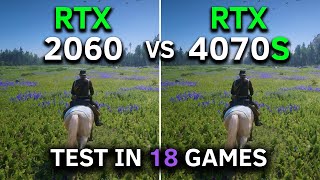 RTX 2060 vs RTX 4070 SUPER  Test In 18 Games at 1440p  How Big is the Difference  2024 [upl. by Odo]