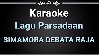 Karaoke Lagu Mars Parsadaan Simamora Debataraja [upl. by Nikki]