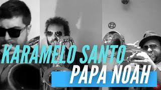 ★ Karamelo Santo ★  Papanoah Official Video  En Casa 2020 [upl. by Yankee75]