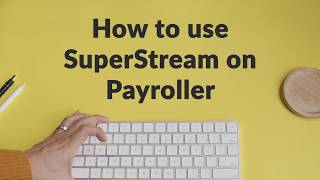 How to use SuperStream on Payroller [upl. by Suolhcin44]