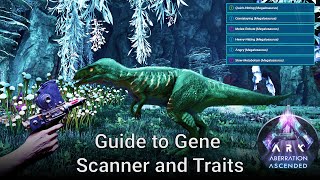 Complete Guide to Gene Scanner and Traits  Ark Survival Ascended [upl. by Taber]