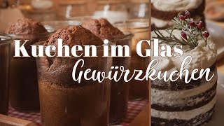 Gewürzkuchen von 1950  Kuchen im Glas backen haltbar machen und dekorieren [upl. by Bat780]