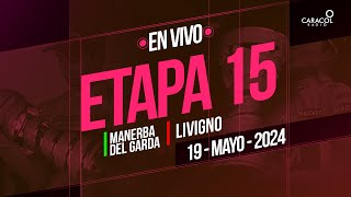 🔴 Giro de Italia 2024 EN VIVO Etapa 15 de 222 kilómetros entre MANERBA DEL GARDA y LIVIGNO [upl. by Ayotna]