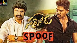 Balakrishna as Sarainodu  Allu Arjuns Sarrainodu Trailer Spoof  Telugu Latest Spoofs [upl. by Rexferd]