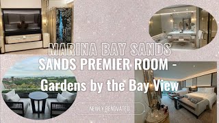 Full Review  Newly Renovated Marina Bay Sands • Sands Premier Room  Gardens by the Bay View • MBS [upl. by Anavoig842]