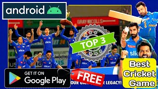 TOP 3 BEST CRICKET GAMES FOR ANDROID IN 2025  BEST FREE CRICKET GAMES IN GOOGLE PLAY STORE [upl. by Stoneham]