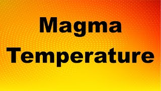 Temperature and Viscosity of Magma I Basaltic Andesitic amp Rhyolitic [upl. by Haissem]