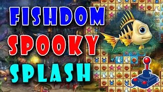 Fishdom Spooky Splash  Puzzle Games  FreeGamePick [upl. by Oiramej]