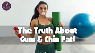 Can Chewing Gum REALLY Get Rid of Chin Fat [upl. by Nosae]