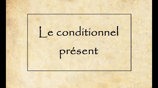 Le conditionnel présent en français [upl. by Sparkie]