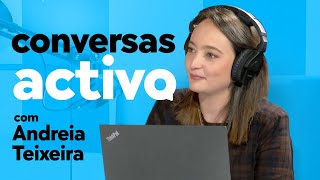 Conversas Activo  Andreia Teixeira [upl. by Silver]