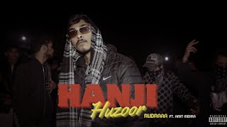 HANJI HUZOOR  RUDRAAA ft AMIT MEHRA  Official Music Video  Prod by YashTiwari09 [upl. by Noonan]