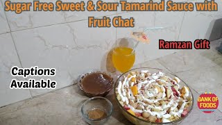 Sweet amp Sour Tamarind Sauce with Fruit Chat By Bank Of Foods  Tamarind Sauce Recipe [upl. by Accemahs122]