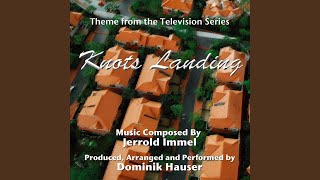 Knots Landing  Theme from the Television Series [upl. by Ahsimet]