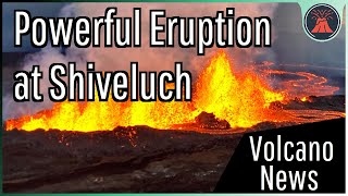 This Week in Volcano News Shiveluch Erupts Aniakchak Magma Intrusion [upl. by Viole]