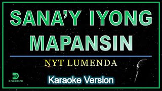 Nyt Lumenda  Sanay Iyong Mapansin karaoke version [upl. by Ahsain780]