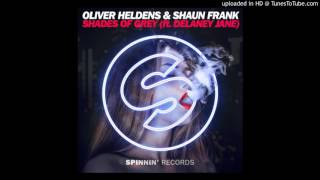 Shades Of Grey Radio Edit  Oliver Heldens amp Shaun Frank [upl. by Latreece]