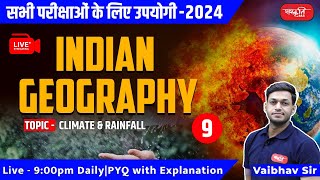 CLIMATE AND RAINFALL  INDIAN GEOGRAPHY  FOR ALL ONE DAY EXAMS  SANSKRITI PCS [upl. by Airdnassac466]