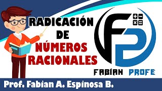 Radicación de Números Racionales [upl. by Grim]