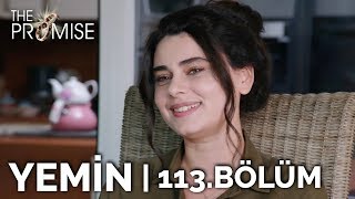 Yemin 113 Bölüm  The Promise Season 2 Episode 113 [upl. by Hadwyn]