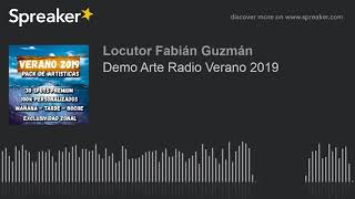 Demo Arte Radio Verano 2019 made with Spreaker [upl. by Isyad]