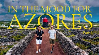 IN THE MOOD FOR AZORES PART 2  Pico Island  Travel Guide to Azores Açores Portugal [upl. by Bechler717]