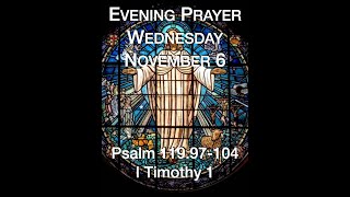 Evening Prayer Wednesday November 6 [upl. by Medina]