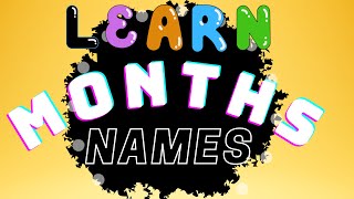 Learn Month Names for kids  Months of the Year with Spellings monthnames kidsvideo kidslearning [upl. by Sadler]