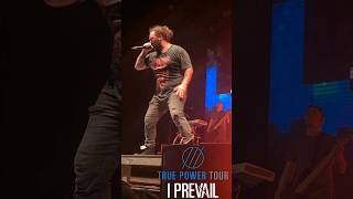 I Prevail Live True Power Tour [upl. by Quenna582]