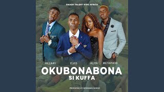 Okubonabona Si Kuffa English Version [upl. by Ailemor]