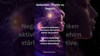 PositivNegativ TäglicheGedanken PositivesDenken InspirierendeFaktenMindsetÄndernpositivdenken [upl. by Borden]