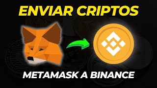 Como ENVIAR Criptomonedas de METAMASK a BINANCE ¡Tutorial Paso a Paso 2024 [upl. by Baoj]