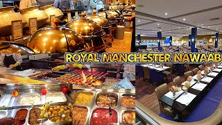 Trying Out The Biggest food Buffet 😍👌 Royal Manchester Nawaab Restaurant [upl. by Asilrac310]