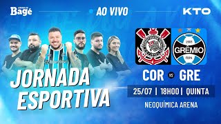 AO VIVOJORNADA DO BAGÉCORINTHIANS X GRÊMIO NEO QUÍMICA ARENA [upl. by Anita]