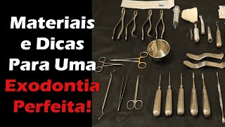 Lista de Materiais Dicas e Passo a Passo Para uma Exodontia PERFEITA  Cirurgia Oral  Odontologia [upl. by Yehs563]