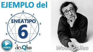 ENEATIPO 6 CONSERVACIÓN  EJEMPLO práctico Woody Allen  Eneagrama 6 subtipos  por desQbre [upl. by Rillis]