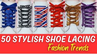 Learn how to lace your shoes in 50 unique ways shoelaces kihoav [upl. by Normandy]