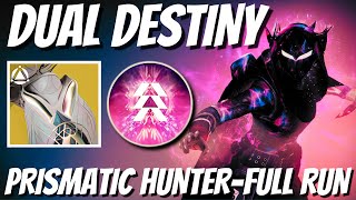 Destiny 2 Dual Destiny  Full Prismatic Hunter Run [upl. by Myo]