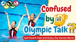 Lost in Olympic Language  Get the Sports Vocabulary You Need in Minutes olympics 2024 english [upl. by Annayek164]